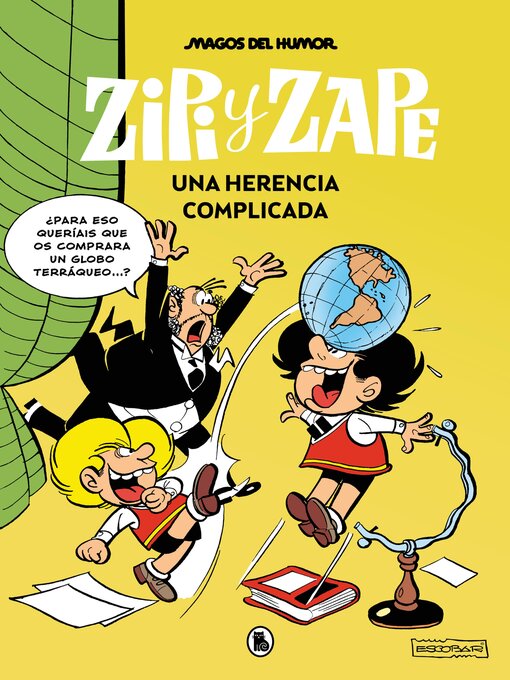 Title details for Zipi y Zape: Una herencia complicada by Josep Escobar - Available